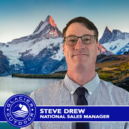Glacier Outdoor Welcomes Steve Drew as New National Sales Manager
